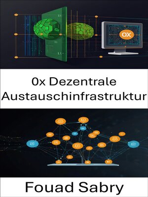 cover image of 0x Dezentrale Austauschinfrastruktur